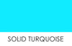 Solid Turquoise