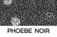 Phoebe Noir